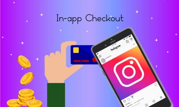 New Instagram in-app checkout feature – Charging businesses and pleasing users